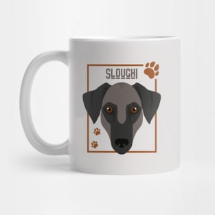 Sloughi Life is better with my dogs Dogs I love all the dogs Mug